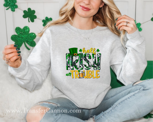 Hall Irish All Trouble