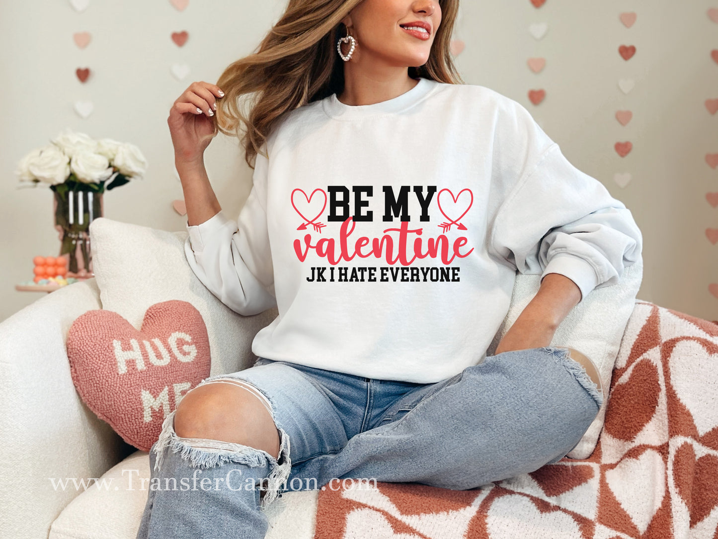 Be My Valentine JK I Hate Everyone  DTF Transfer