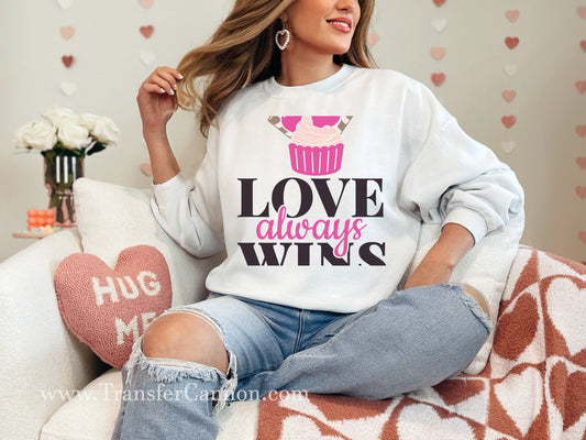 Love Always Wins DTF Transfer