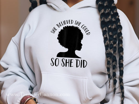 She Believed She Could So She Did
