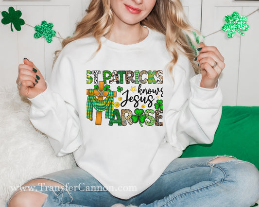 St Patrick's Know Jesus Arose